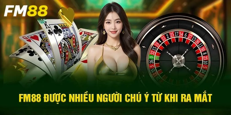 Giới thiệu FM88, một thương hiệu nhà cái uy tín nhất hiện nay